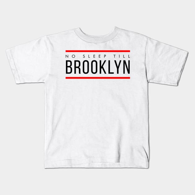 No Sleep Till Brooklyn T-Shirt - Beastie Boys Kids T-Shirt by HipHopTees